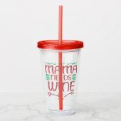 Mama Needs Wine Acryl Drinkbeker (Voorkant)