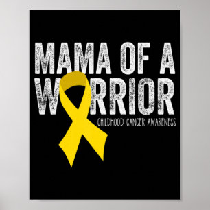 Mama of a Warrior Childhood Cancer Ribbon Oncolog Poster