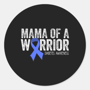 Mama of a Warrior T1D Ma Diabetic Blue Ribbon Sup Ronde Sticker