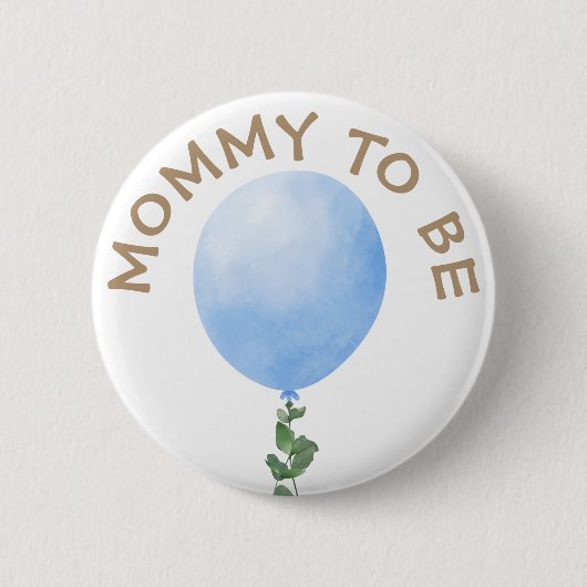 Mama om Blue Balloon Baby shower Button te zijn (Voorkant)