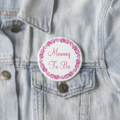 Mama om Roze Baby shower Button te zijn (In situ)
