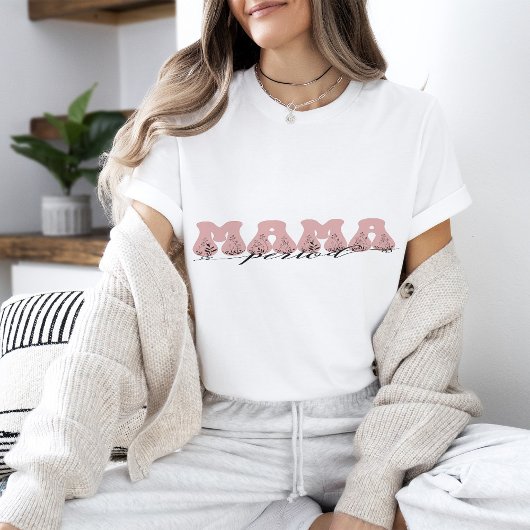 MAMA periode T-shirt