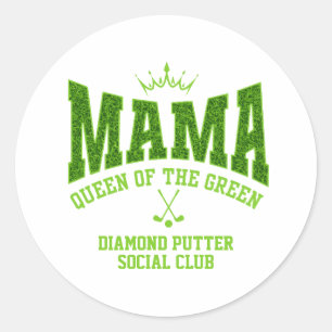 MAMA QUEEN VAN DE GROENE Vrouwen Golf Ronde Sticker