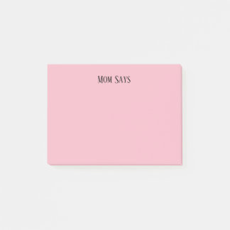 Mama Says Post-it® Notes