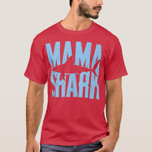 Mama Shark, Funny Husband Son Daughter Gift  T-shirt