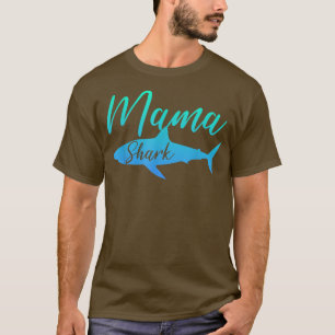 MAMA SHARK TFunny mama mama Gift Gag Humor Lover J T-shirt