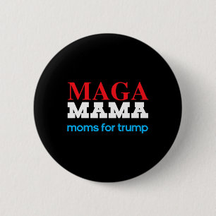 Mama Shirt voor Moms voor Trump Patriottische 2020 Ronde Button 5,7 Cm