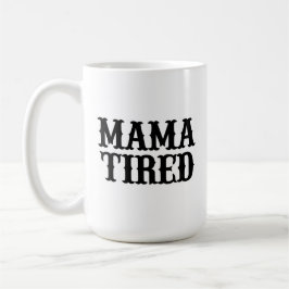 MAMA TIRED (parodie op Mama Tried) Grote Mok