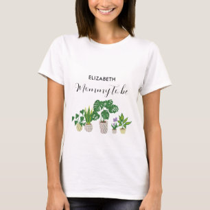 Mama to be Potted Planten Baby shower Custom T-shirt