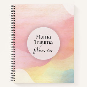 Mama Trauma Warrior Journal