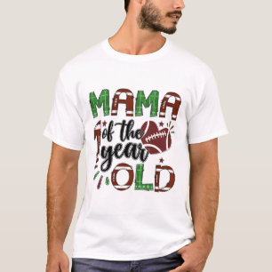 Mama van de 1 jaar oude voetganger 1e jaar verjaar t-shirt