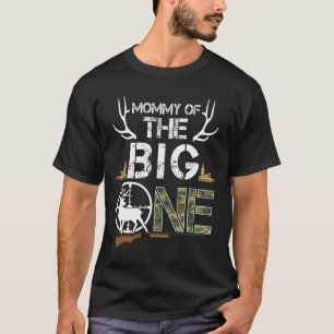Mama van de Big One verjaardagsjongen Deer Hunter T-shirt