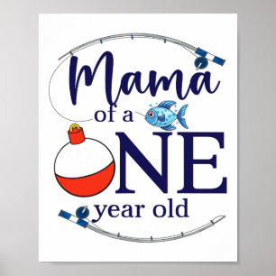 Mama van de grote één vissen jongen eerste verjaar poster
