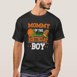 Mama van de Verjaardags Jongen Football Voetbal Th T-shirt