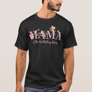 Mama Van De Verjaardagsfee Magische Verjaardag T-shirt
