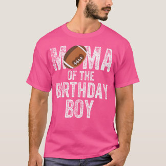 Mama van de Verjaardagsjongen Amerikaanse Football T-shirt