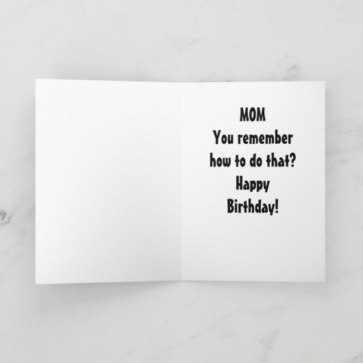 MAMA VERJAARDAG HUMOR - ONTSPANNEN-WEET JE NOG HOE KAART (Binnen)