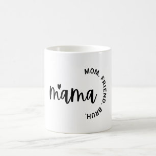 Mama, vrouw moeder vriendin, Moederdag, Cadeau voo Koffiemok