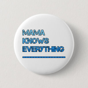 mama weet alles ronde button 5,7 cm