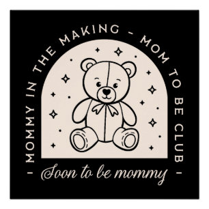 Mama wordt binnenkort mama zwangere club zwart perfect poster