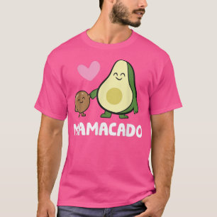 Mamacado Avocado Lover Mam Cute Avocado Mamacado T-shirt