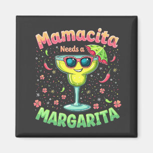 Mamacita heeft een Margarita nodig  Cinco De Mayo- Magneet