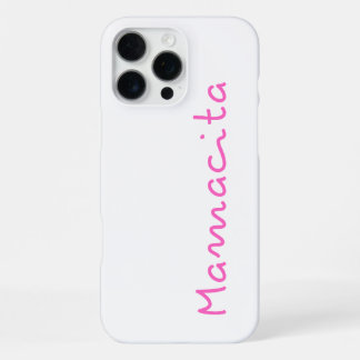 Mamacita iPhone Hoesje iPhone 16 Pro Max Hoesje