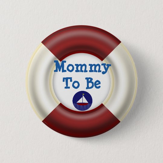 Maman à être bouton nautique de baby shower badge rond 5 cm