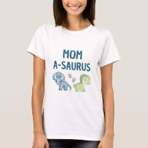 Maman-A-Saurus T-shirt bébé pour le 1er anniversai