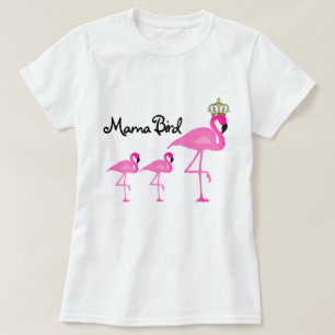 Maman Bird Flamingo T-Shirt avec deux bébés