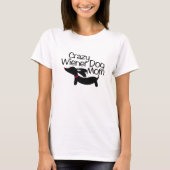 Maman de Teckel Fou (MD) T-Shirt Dachshund (Devant)