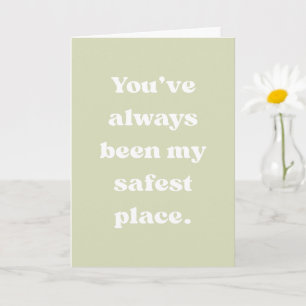 Maman Endroit le Plus Sûr Amour Carte de Citation