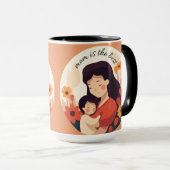 Maman est la meilleure mug (Devant droit)