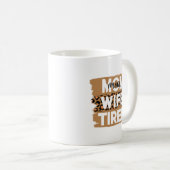 Maman Femme Fatigué Mug (Devant droit)