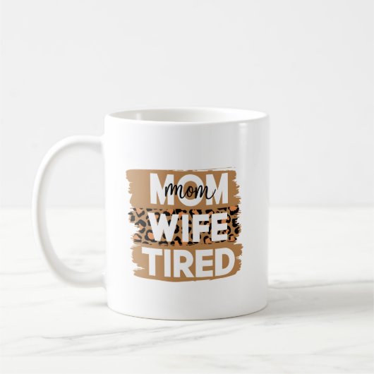 Maman Femme Fatigué Mug (Gauche)