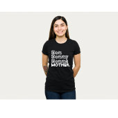 Maman maman maman maman maman maman maman T-shirt