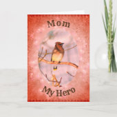 Maman Mon Héros Waxwing Bird Carte d'Anniversaire (Devant)