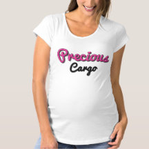 Maman précieuse de cargaison à être T-shirt
