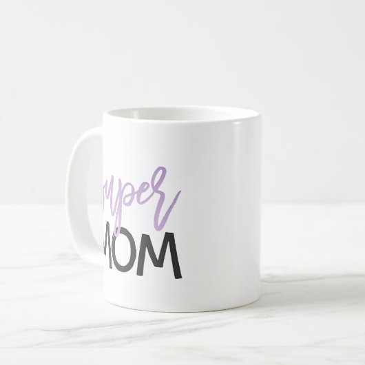 Maman superbe : Tasse (Devant gauche)