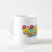 "Maman t'aime toujours" Mug (Devant gauche)