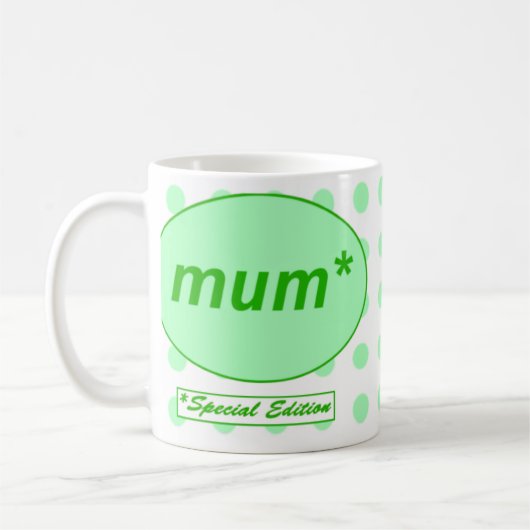 Maman : Tasse d'Edition spéciale (Gauche)