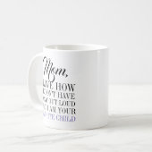 Maman ton enfant préféré Fête des mères café Mug (Devant gauche)