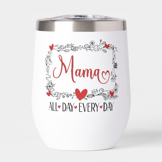 Maman toute la journée tous les jours (Avant)