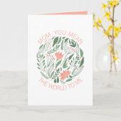 Maman, tu veux dire le monde pour moi carte de fêt (Fleur jaune)