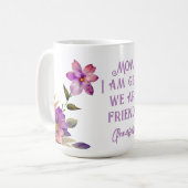 Maman Violet "Content que nous soyons amis" Mug (Devant gauche)