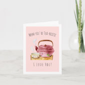 Maman vous êtes carte du Thé-rrific | pour la (Devant)