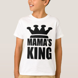 Mamas baby King T-shirt