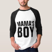 MAMA'S BOY T-shirts (Voorkant)