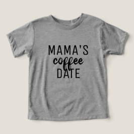 Mama's Coffee Date Kid's Unisex T-Shirt