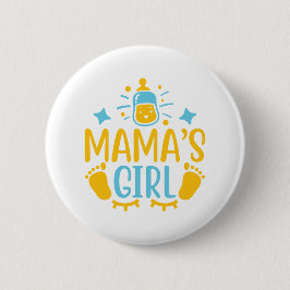 Mama's Girl Ronde Button 5,7 Cm